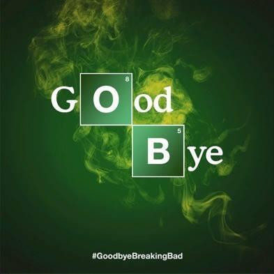 goodbye breaking bad.jpg